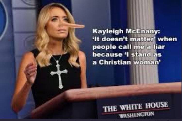 PHOTO It Doesn't Matter When People Call Me A Liar Because I Stand As A Christian Woman Kayleigh McEnany Meme