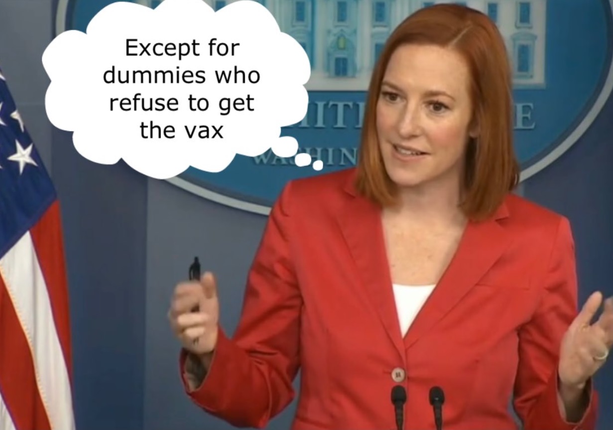 PHOTO Jen Psaki Except For Dummies Who Refuse To Get Vaccinated Meme