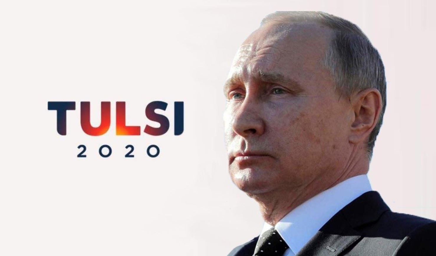 PHOTO Tulsi 2020 Gabbard Campaign Ad Featuring Vladimir Putin