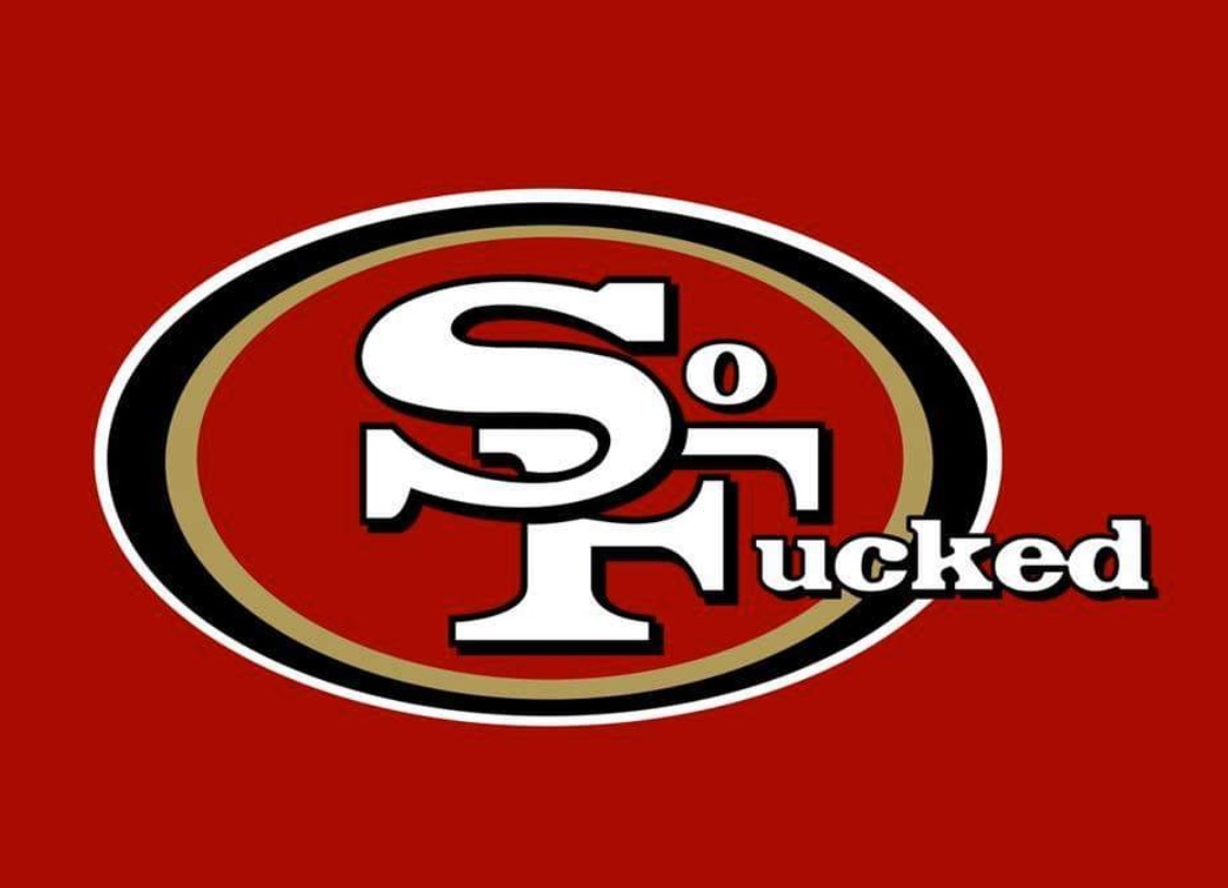 PHOTO 49ers Logo Turned In So F*cked For SF
