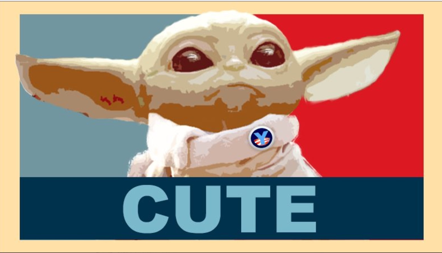 PHOTO Baby Yoda Running For President Based On Cuteness