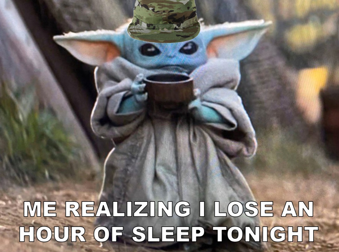 PHOTO Baby Yoda Daylight Savings Time Meme