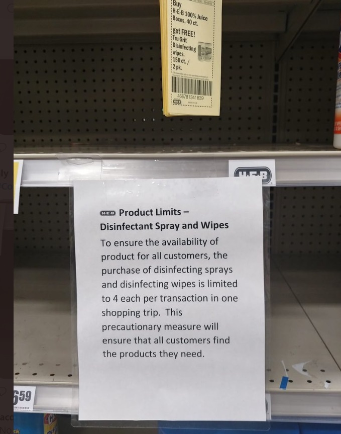 PHOTO HEB Grocery Store In San Antonio Says Disinfectant Spray And Wipes Is Limited To 4 Per Transcation In One Shopping Trip But HEB Is Already Soldout