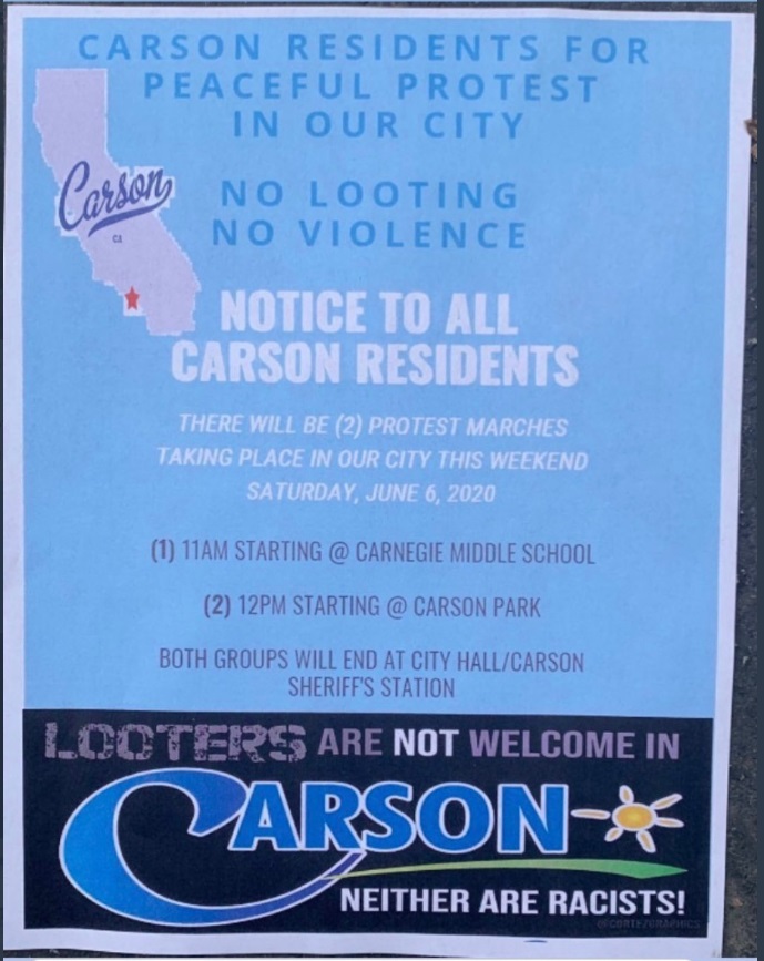 PHOTO Protest Flier That Says Looters Are Not Welcome In Carson Neither Are Racists